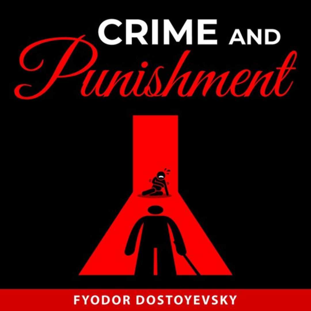 Crime and Punishment